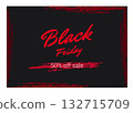 Black Friday, vintage chalk frame with text on blackboard, Retail Sale concept. 132715709