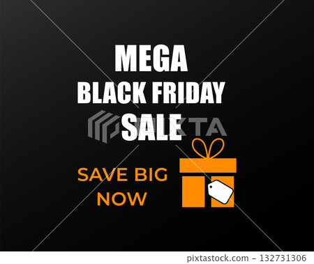 Mega Black Friday Sale Save Big Now 132731306