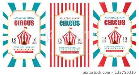 Set of vector templates for vintage circus posters. Advertising banners and flyers for social media and websites 132750310