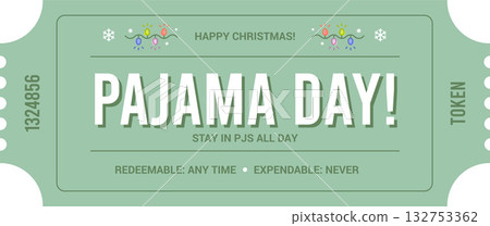 Seasonal Event Ticket or Coupon for Pajama Day Vector Cutout Illustrated Template Seasonal Event Ticket or Coupon for Pajama Day Vector Cutout Illustrated Template 132753362