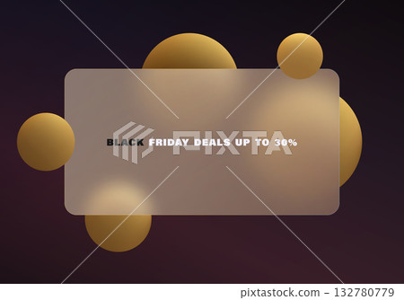 Abstract Black Friday banner background with frosted glass panel, golden 3D spheres on dark gradient background. Abstract Black Friday banner background with frosted glass panel, golden 3D spheres on dark gradient background. 132780779