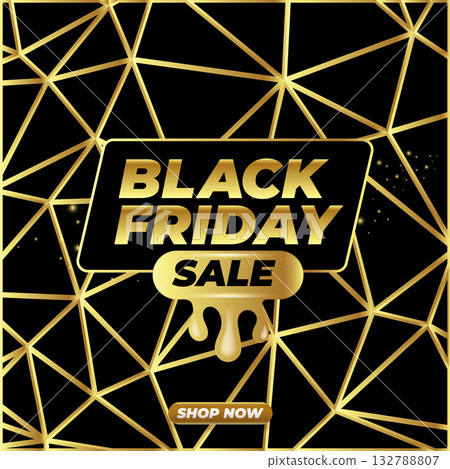 Black Friday sale SQUARE banner with golden text. Black friday melt label, sticker, icon isolated on black CRYSTAL background. creative graphic for promotional banners, social media, shopping labels 132788807