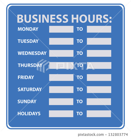 Business hours sign. Store opening and closing times display. Retail schedule notice symbol. Office availability board. flat style. Business hours sign. Store opening and closing times display. Retail schedule notice symbol. Office availability board. flat style. 132803774