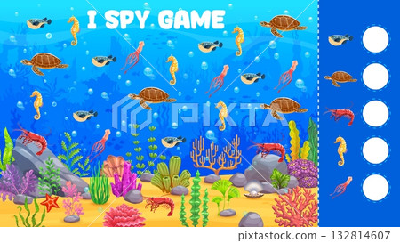 I spy game worksheet with sea animals. Vector worksheet for kids with cartoon underwater marine life and coral reef. Count sea creatures like pufferfish, turtle, shrimp, seahorse and squid in an ocean 132814607