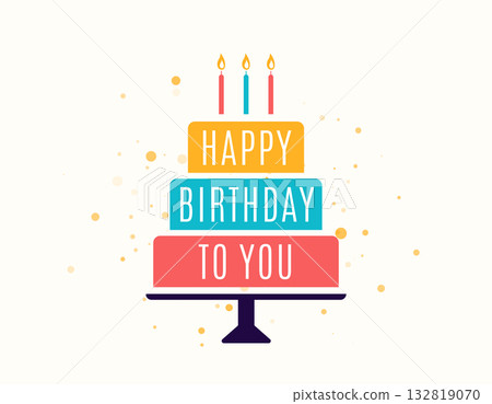 Happy birthday vector illustration background. Birth greeting banner, celebrate poster with cake, candle and retro dotted texture. Congratulation text decoration Happy birthday vector illustration background. Birth greeting banner, celebrate poster with cake, candle and retro dotted texture. Congratulation text decoration 132819070