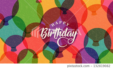 Happy birthday vector illustration background. Birth greeting banner, celebrate poster with colorful balloons and retro texture. Congratulation text decoration Happy birthday vector illustration background. Birth greeting banner, celebrate poster with colorful balloons and retro texture. Congratulation text decoration 132819082
