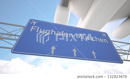Highway marker pointing to Munich Airport with aircraft heading for touchdown, arriving to Munich, Germany. 3D rendering Highway marker pointing to Munich Airport with aircraft heading for touchdown, arriving to Munich, Germany. 3D rendering 132823670