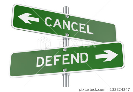 Cancel or Defend green direction arrows, street signs. 3D rendering 132824247