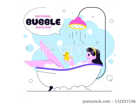 National Bubble Bath Day Vector Illustration Featuring Relaxing Spa Bath Scene with Bubbles, Towels, Candles, and Self Care in Flat Cartoon Style 132837196