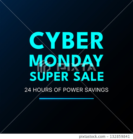 Cyber Monday Super Sale Design 132859841