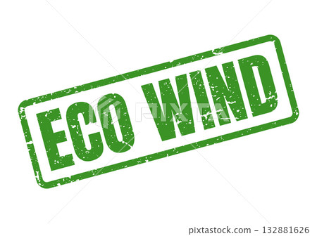 Eco Wind Green Grunge Rubber Stamp Representing Renewable Energy and Sustainable Power 132881626