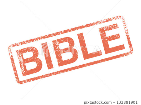 Bible word in a textured red rubber stamp impression representing religious scripture 132881901