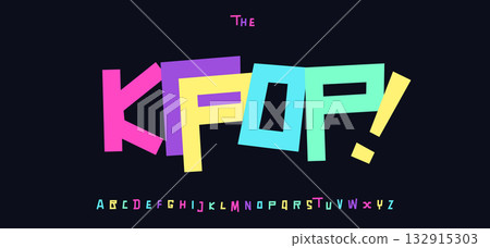 K-pop Funky Font, Colorful Cartoon Alphabet, Squared Playful Bouncy Letters for Party Music Festival Headline Carnival Title, Kids Birthday Banner Poster. Witty Groovy Fonts. Vector Typeset K-pop Funky Font, Colorful Cartoon Alphabet, Squared Playful Bouncy Letters for Party Music Festival Headline Carnival Title, Kids Birthday Banner Poster. Witty Groovy Fonts. Vector Typeset 132915303