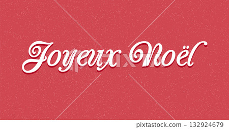 Script text Joyeux Noel on a red background 132924679