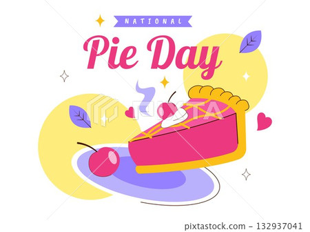 National Pie Day Vector Illustration On January 23 Featuring Delicious Pastry Shells And Various Fillings In a Flat Style Cartoon Background 132937041