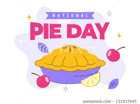 National Pie Day Vector Illustration On January 23 Featuring Delicious Pastry Shells And Various Fillings In a Flat Style Cartoon Background 132937045