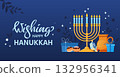 Happy Hanukkah, Traditional Jewish Winter holiday banner with festive symbols, donuts, oil jar, Menorah, Torah scroll, and gifts. Good for greeting cards, posters, and seasonal marketing materials. 132956341