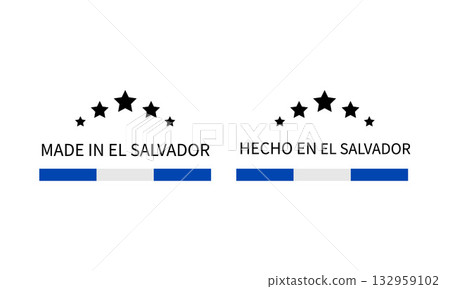 Made in El Salvador labels in English and in Spanish languages. Quality mark vector icon. Perfect for logo design, tags, badges, stickers, emblem, product package, etc. Made in El Salvador labels in English and in Spanish languages. Quality mark vector icon. Perfect for logo design, tags, badges, stickers, emblem, product package, etc. 132959102