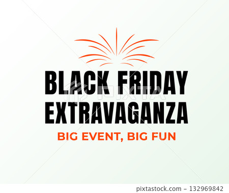 Big Black Friday Extravaganza Event Sale 132969842