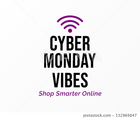Cyber Monday Vibes Shop Smarter Online Today Cyber Monday Vibes Shop Smarter Online Today 132969847