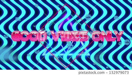 Animating neon 'GOOD VIBES ONLY' text over cyan waves with red diamond, sale, chat, package icons 132979073