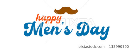 International Men's Day banner with mustache isolated on white. Happy mens day wide poster, banner and sticker International Men's Day banner with mustache isolated on white. Happy mens day wide poster, banner and sticker 132990590