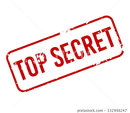 Red grunge stamp with text TOP SECRET, vector sticker label isolated on white background, perfect for confidential documents, classified files, and warning signs. Red grunge stamp with text TOP SECRET, vector sticker label isolated on white background, perfect for confidential documents, classified files, and warning signs. 132998247