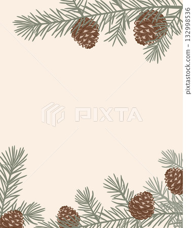 Christmas background with fir branches and pine cones.Winter frame with evergreen pine branches and cones. 132998536