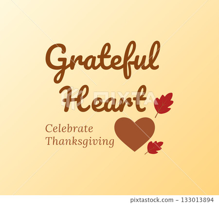 thanksgiving greeting card with grateful heart theme 133013894