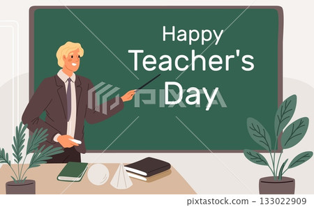 Young male professor with pointer near school blackboard. Teachers Day postcard design. Lecturer in classroom. Instructor teaching at chalkboard. Vector professional holiday banner 133022909