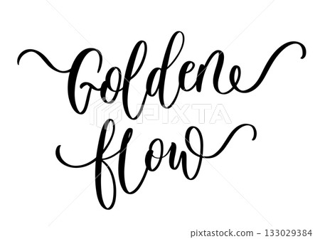 Elegant calligraphy phrase golden flow in inspirational premium lifestyle style for decor and design Elegant calligraphy phrase golden flow in inspirational premium lifestyle style for decor and design 133029384