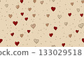 Hand drawn hearts creating seamless love pattern background 133029518