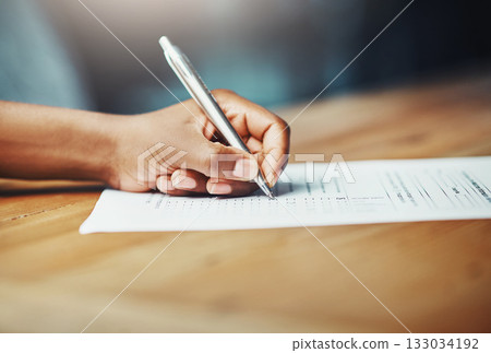 Hand, paperwork and pen writing on document for legal contract, loan application or insurance agreement. Person, checklist and information survey for documentation, policy compliance or data report Hand, paperwork and pen writing on document for legal contract, loan application or insurance agreement. Person, checklist and information survey for documentation, policy compliance or data report 133034192