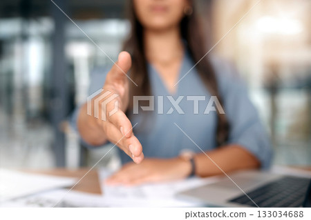 Business woman offer handshake for hello, networking and meeting for HR hiring deal. Closeup, employment and stretching for shaking hands, recruitment and welcome for consulting, trust and onboarding Business woman offer handshake for hello, networking and meeting for HR hiring deal. Closeup, employment and stretching for shaking hands, recruitment and welcome for consulting, trust and onboarding 133034688