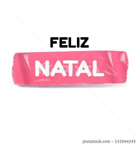 Feliz Natal Merry Christmas in Brazilian Portuguese quote pink sticker vector design, creative holiday typography, modern graphic art for cards, invitations, social media banners. Feliz Natal text 133044245