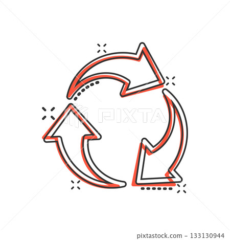 Recycle icon in comic style. Reuse cartoon vector illustration on white isolated background. Recycling splash effect sign business concept. Recycle icon in comic style. Reuse cartoon vector illustration on white isolated background. Recycling splash effect sign business concept. 133130944