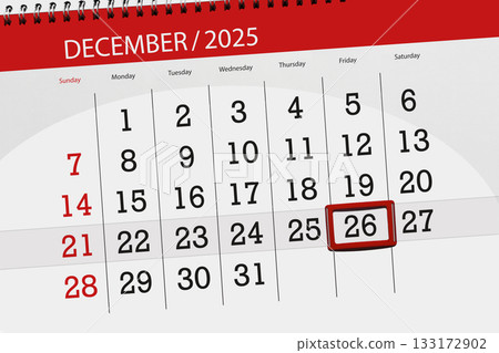Calendar 2025, deadline, day, month, page, organizer, date, December, friday, number 26 Calendar 2025, deadline, day, month, page, organizer, date, December, friday, number 26 133172902
