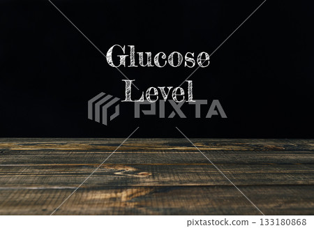 Black background with white letters that say glucose level 133180868
