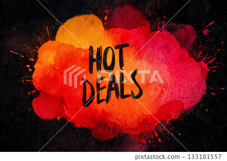 Vibrant watercolor illustration featuring bold text promoting hot deals and discounts Vibrant watercolor illustration featuring bold text promoting hot deals and discounts 133181557