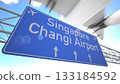 Detailed airport direction sign near Singapore Changi Airport with plane heading outward from the airport, departing from Singapore, Singapore. 3D rendering 133184592