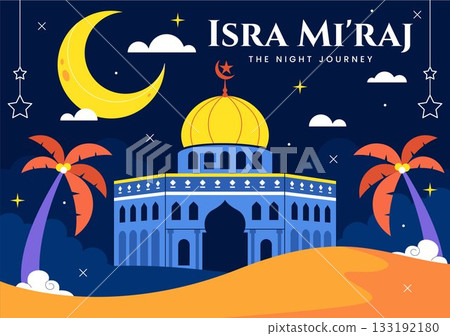 Isra Mi'raj Vector Illustration, featuring The Night Journey Of Prophet Muhammad With Mosque And Lantern In An Islamic Holiday Flat Background Isra Mi'raj Vector Illustration, featuring The Night Journey Of Prophet Muhammad With Mosque And Lantern In An Islamic Holiday Flat Background 133192180