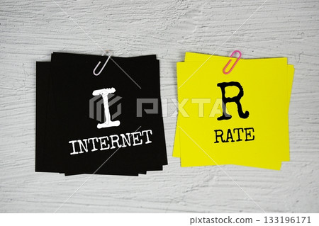 IR - Internet Rate text on stick note on concrete background IR - Internet Rate text on stick note on concrete background 133196171
