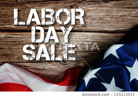 Labor Day Sale text message with USA flag on wooden background 133213013