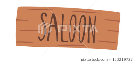 Saloon wooden signboard design element 133219722