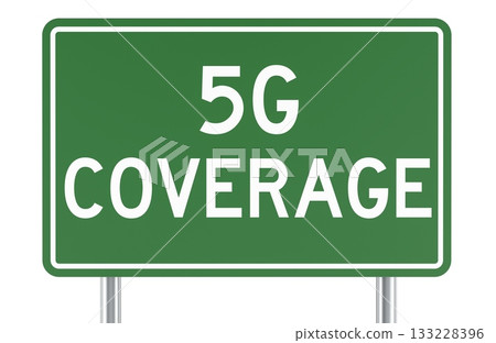 5G coverage, green road sign. 3D rendering 5G coverage, green road sign. 3D rendering 133228396