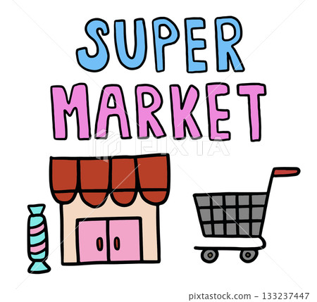 Cute hand drawn illustrations of supermarket, candy and shopping cart for decoration, grocery shopping, store front, food, snack, drinks, stickers, icon, font, typography, text, message, cute patch Cute hand drawn illustrations of supermarket, candy and shopping cart for decoration, grocery shopping, store front, food, snack, drinks, stickers, icon, font, typography, text, message, cute patch 133237447