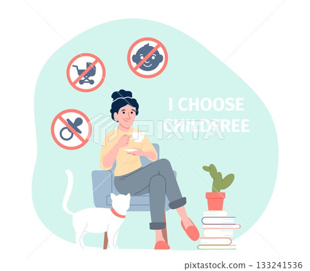 Childfreen female concept. Young woman sitting on chair with drink and cat. Person choose to be child free. Single lifestyle and social opinion ignoring, recent vector scene 133241536