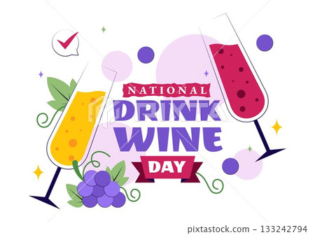 National Drink Wine Day Vector Illustration on February 18 Featuring a Glass of Grapes and a Bottle in a Flat Cartoon Background Design 133242794