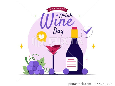National Drink Wine Day Vector Illustration on February 18 Featuring a Glass of Grapes and a Bottle in a Flat Cartoon Background Design National Drink Wine Day Vector Illustration on February 18 Featuring a Glass of Grapes and a Bottle in a Flat Cartoon Background Design 133242798