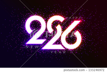 2026 Happy New Year Greeting Card Design with Glowing Neon Light Number and Typography Lettering on Dark Sparkle Background. Vector Christmas Holiday Season Illustration for Calendar, Celebration 133246972